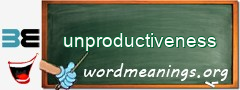 WordMeaning blackboard for unproductiveness